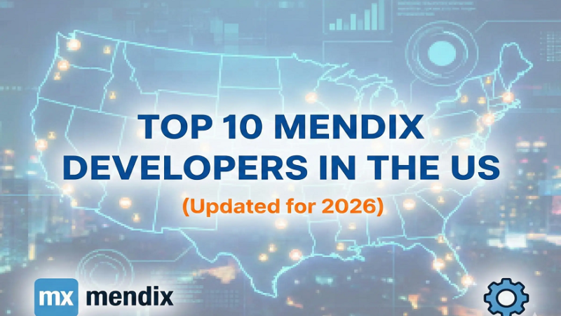 Top 10 Mendix Developers in the US (Updated for 2026)